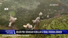 Israel Kepung Kota Bint Jbeil, Sekjen PBB Desak Negosiasi Lebanon-Israel | KOMPAS PETANG