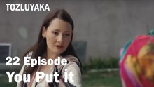 You Put İt  - Tozluyaka