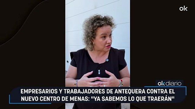Empresarios y trabajadores de Antequera contra el nuevo centro de menas: Ya sabemos lo que traerán