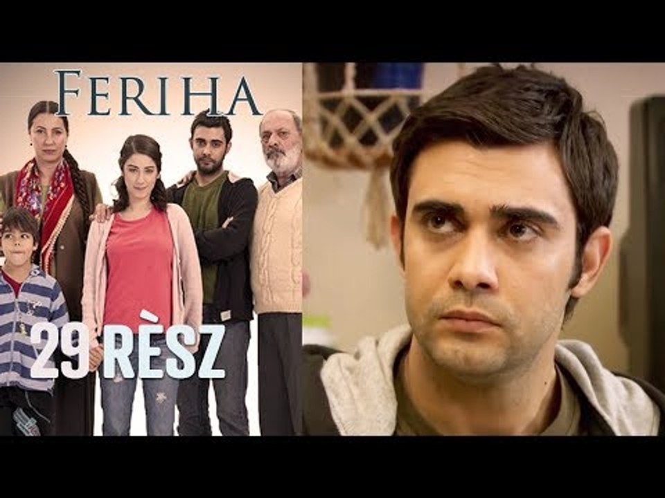 Feriha - 29. rész