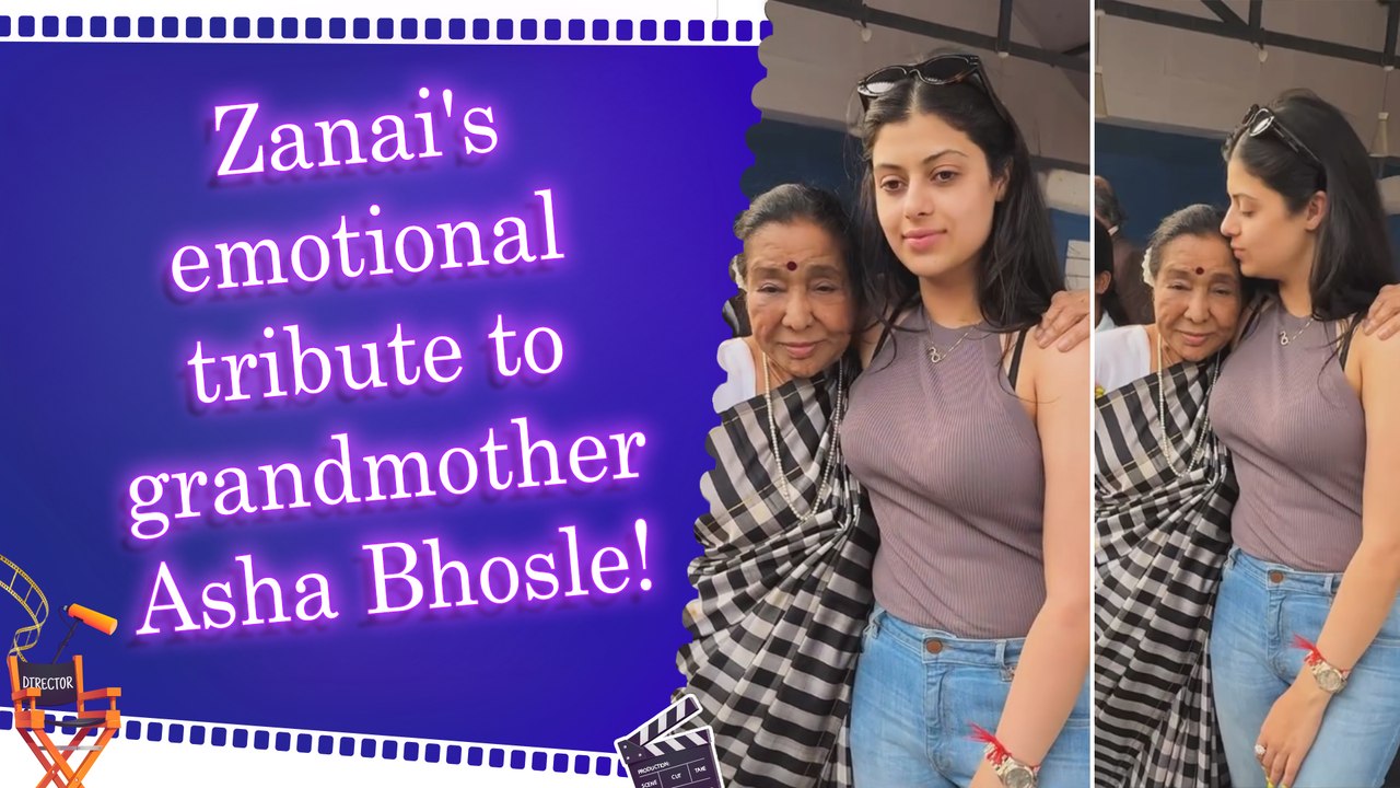 Zanai Bhosle remembers her grandmother, Asha Bhosle, with a heartfelt tribute