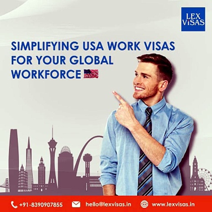 Work Visa USA for Indians | USA Work Visa Requirements & Process | Lex Visas