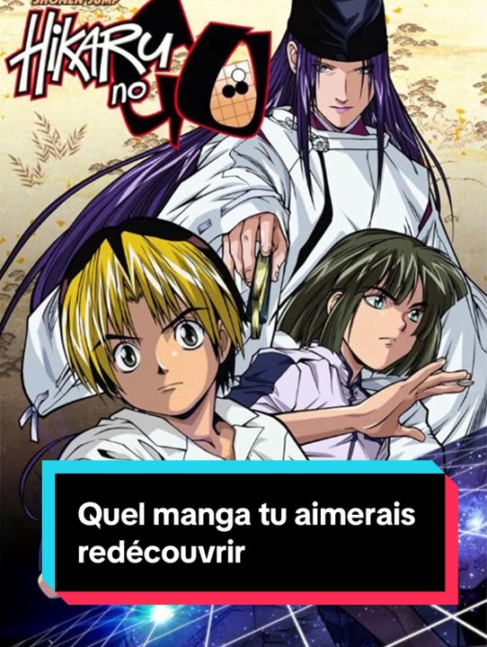Quel manga recommencerais-tu ?