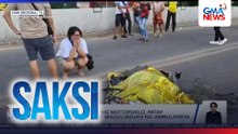 18-anyos na angkas ng motorsiklo, patay matapos masalpok at magulungan ng ambulansya | Saksi