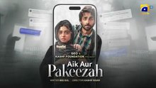 Aik_Aur_Pakeezah_Last_Ep_27_-_[Eng_Sub]_Digitally_Presented_by_Happilac_Paints_-_15th_April_2026(360p)