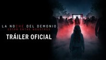 Primer Tráiler Oficial Subtitulado de 'La Noche Del Demonio: Están Entre Nosotros'