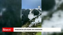 Trabzon'da çığ düşme anı cep telefonu kamerasıyla görüntülendi!