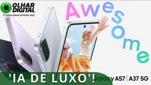 Com foco na IA, Samsung lança Galaxy A37 e A57 no Brasil