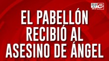 El pabellon recibio al asesino de Ángel " este es el hdp que mató al pibito"