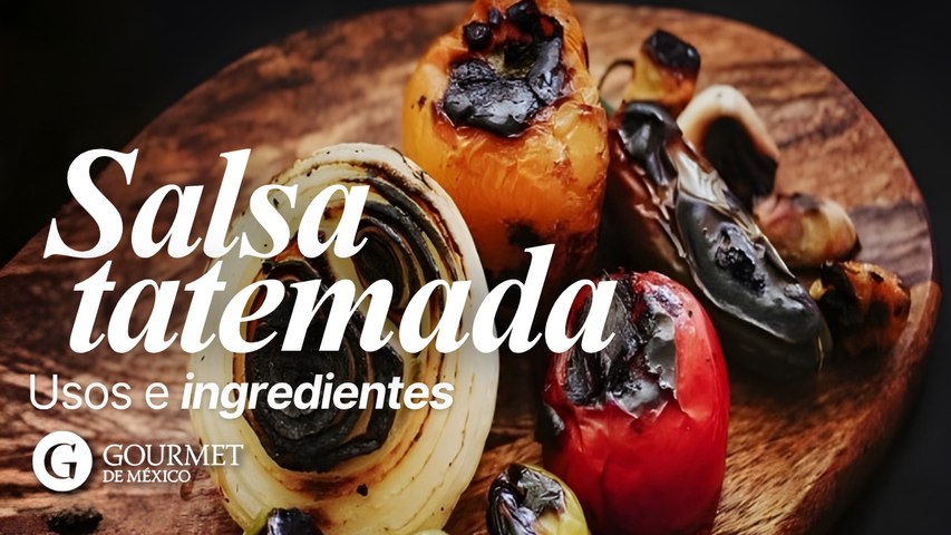 Salsa tatemada- Usos e ingredientes