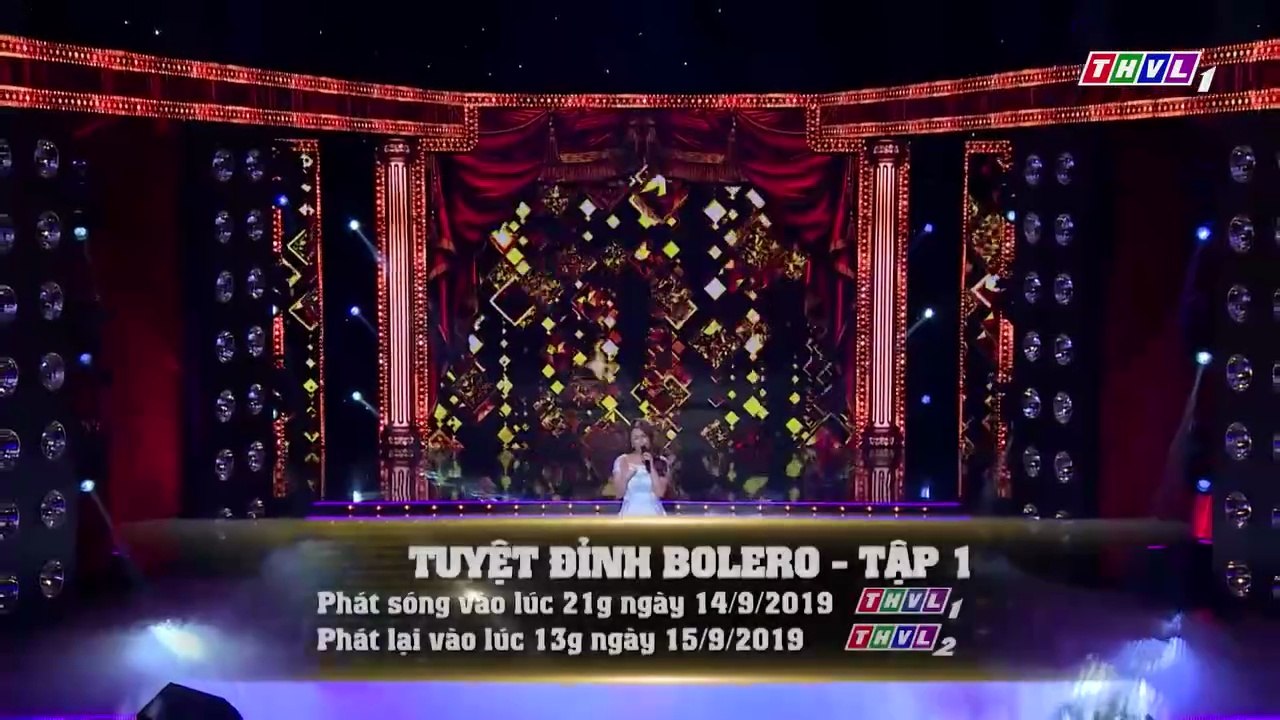 Tuyệt Đỉnh Bolero Mùa 1 2019 | Trailer trên THVL1