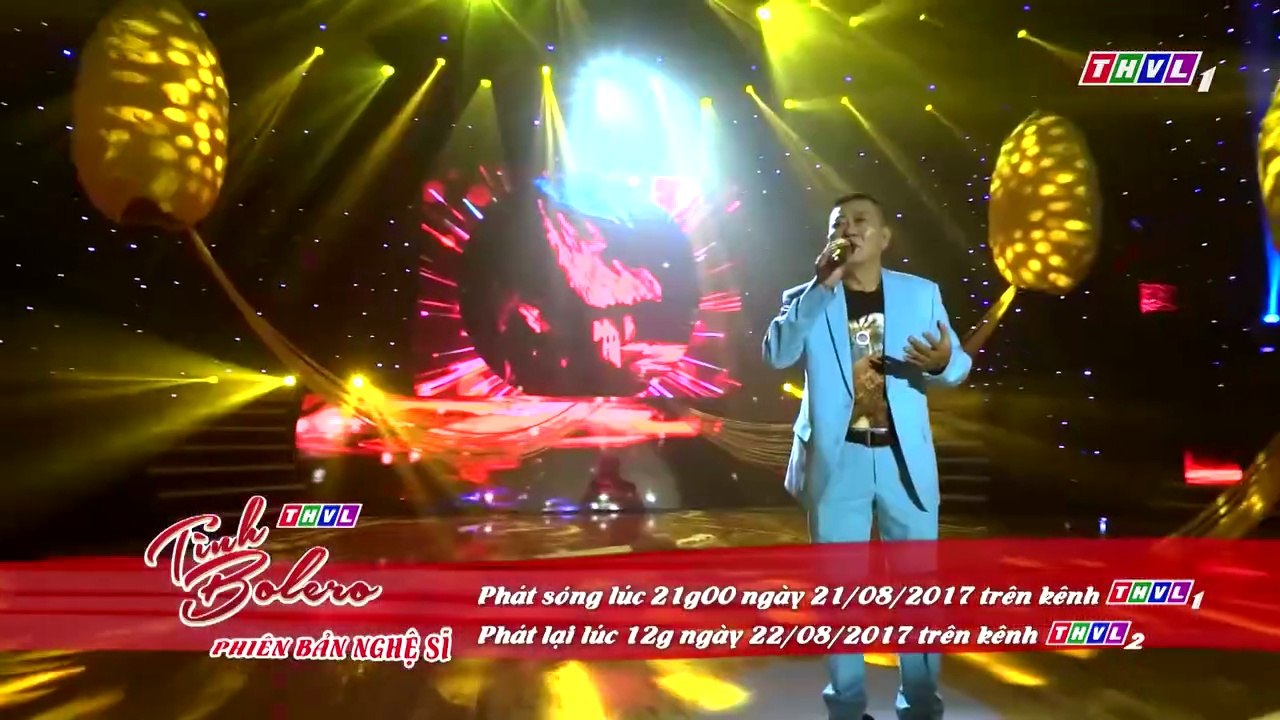 Tình Bolero - Phiên Bản Nghệ Sĩ 2017 | Trailer trên THVL1