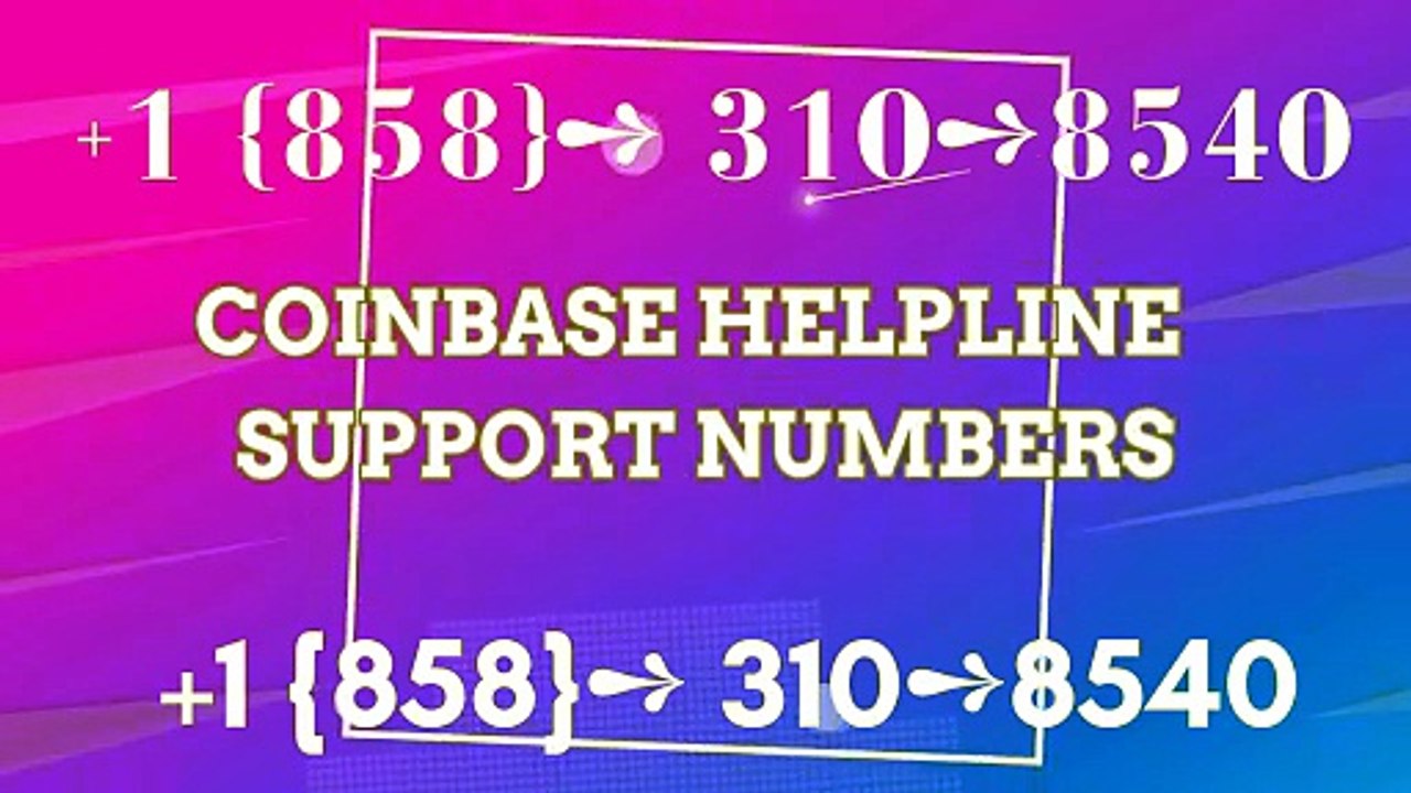 ≋¶¶ ≋【Coinbase®】Help ≋ 【ALL-IN-ONE】Coinbase® {Help Desk Wallet SuppoRt}™ — Toll-Free Numbers & Support Options