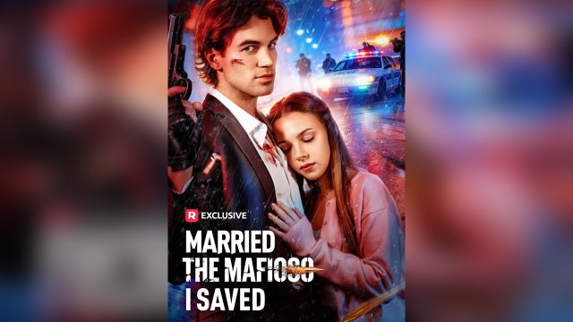 Married The Mafioso I Saved (2026) - FULL | Reelshort