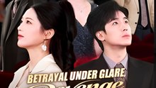 Betrayal Under Glare Revenge On Stage- Drama FULL MOVIES ENGLISH SUB