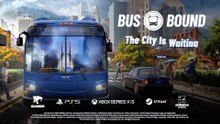 Bus Bound Official Gameplay Overview Trailer