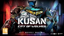 Kusan City of Wolves Official Demo Trailer