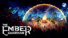 The Ember Guardian Official Release Date Trailer