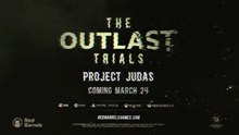 The Outlast Trials Official Project Judas Cinematic Trailer