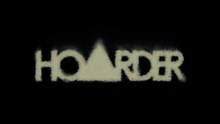 Hoarder Official Announcement Trailer