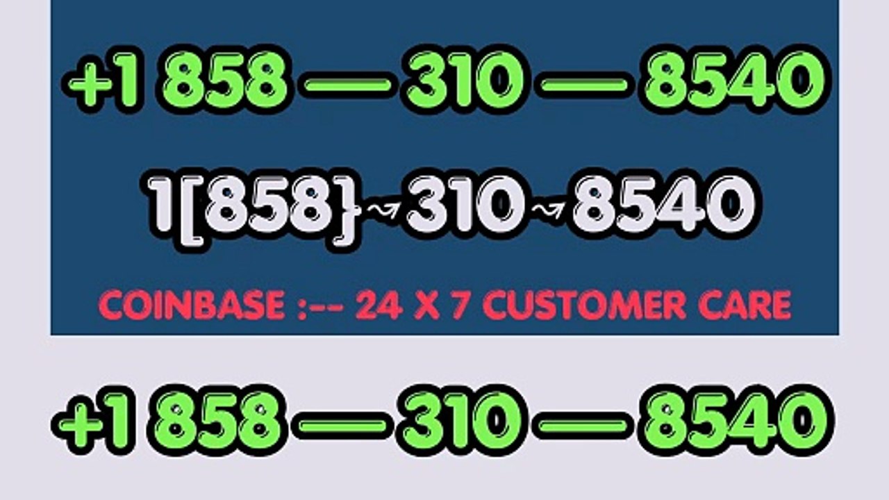 ≋ ¶《F%ull-{{Complete}}™ ⁂{[List}]of Coinbase®® CUSTOMER© SERVICE℗ (24/7) Live Person Care) Contact Numbers A AsSiStAnCe GUide