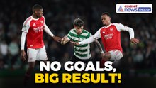 Arsenal vs Sporting Highlights: Gunners Grind Out Draw to Reach UCL Semi Finals