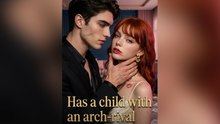 Has a child with an arch-rival - FULL EP 2026-Full Episode