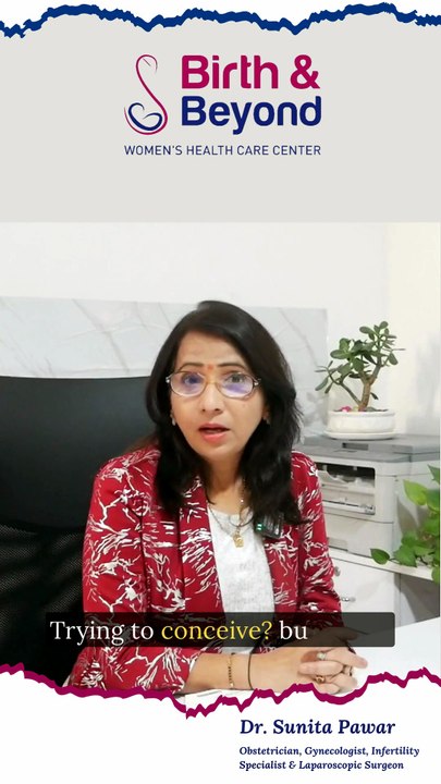 Trying to Conceive Manage Stress First - Dr. Sunita Pawar - Best Gynecologists and Obstetricians in HSR Layout
