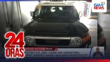 Rehistro ng 2nd hand na sasakyan, inilipat umano nang walang pahintulot | 24 Oras