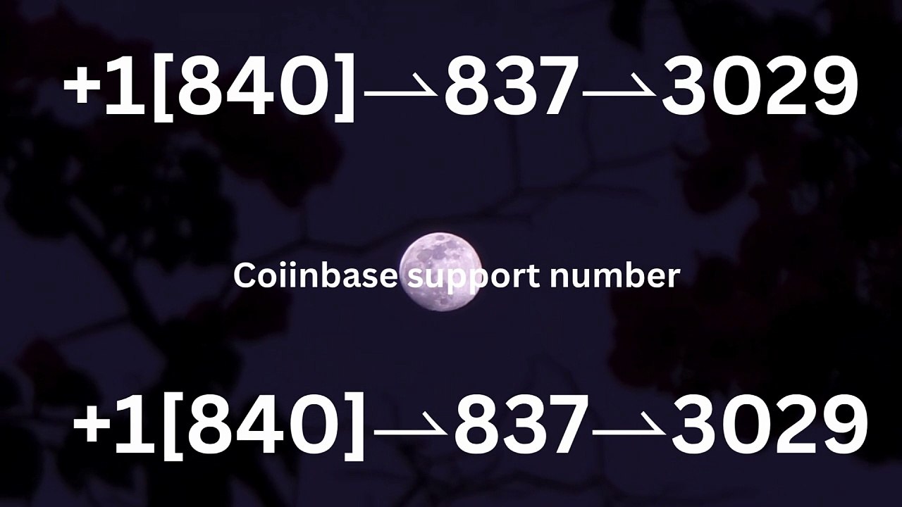 ≋ ¶ 《FINAL 10%》¶¶F%ull List of ≋Coinbase Ⓝ ™ CUSTOMER© SERVICE℗ (24/7 Talk to Person Support) Numbers An Official GUide