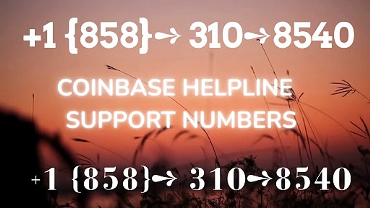 { {Contact©}} of 『Coinbase CUSTOMER®』 SERVICE .. 【.~Official Toll~~Free Coinbase®™SuPpOrT-24/7 Coinbase®™ Help Desk ]