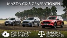 Mazda CX-5 im Wandel – Vom Klassiker zum modernen SUV | Gen1 bis Gen3