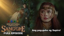 Sang’gre: Ang pag-guho ng Sapiro! (Full Episode 217 - April 16, 2026) | Encantadia Chronicles