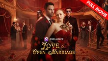 Love & Open Marriage | Full Movie HD - Best Drama ShortFilms Hot Romance Sweet Romance Modern Heartfelt Romantic Shocking Suspenseful