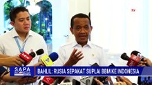 Bahlil Laporkan Kerja Sama Energi RI-Rusia, Pasokan Minyak hingga Rencana Investasi Kilang