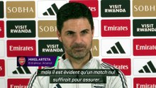 Arteta : "Nous préparons chaque match pour gagner"
