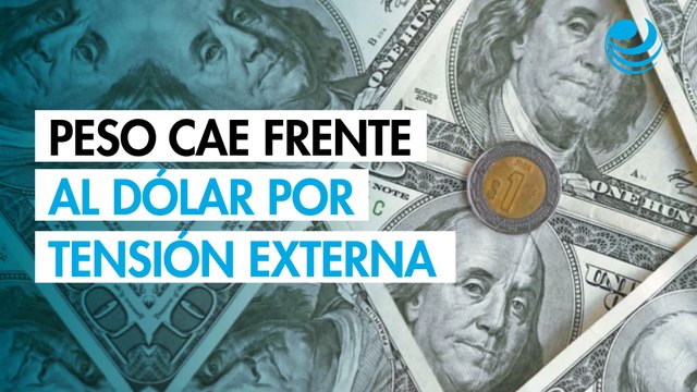 Peso mexicano cae levemente frente al dólar en espera de noticias sobre la guerra en Oriente Medio