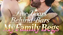 Five Years Behind Bars, My Family Begs