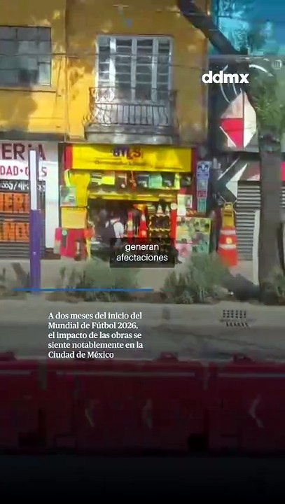 A dos meses del Mundial, Ciudad de México sufre preparativos entre polvo y vibraciones