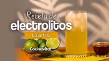 Receta de electrolitos caseros ¡Con 4 ingredientes!