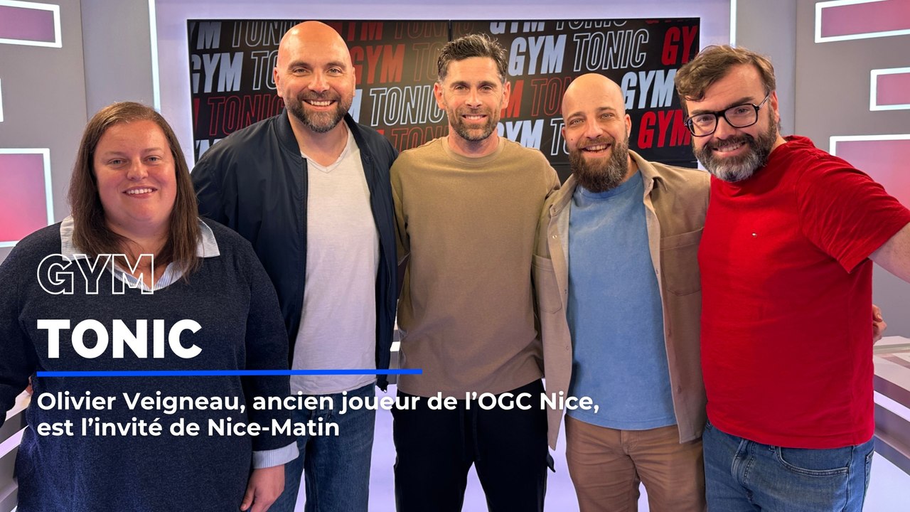 L'ancien défenseur de l'OGC Nice Olivier Veigneau invité de Gym Tonic
