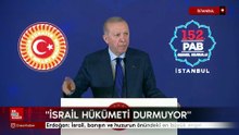 Cumhurbaşkanı Erdoğan: İsrail, barışın ve huzurun önündeki en büyük engel