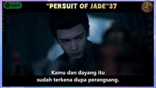 Mengejar Giok Ep37 Sub indo