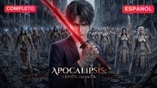 [Español] Apocalipsis Legión Infinita (Versión completo)