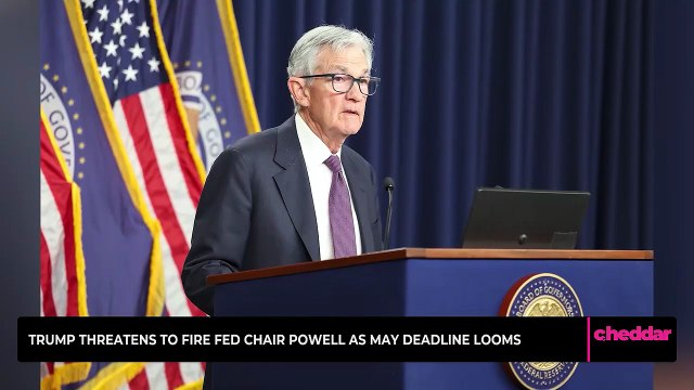 Trump Threatens to Fire Fed Chair Powell as May Deadline Looms