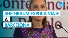 Sheinbaum defiende viaje a Barcelona para "seguir hablando" sobre abusos en la Conquista