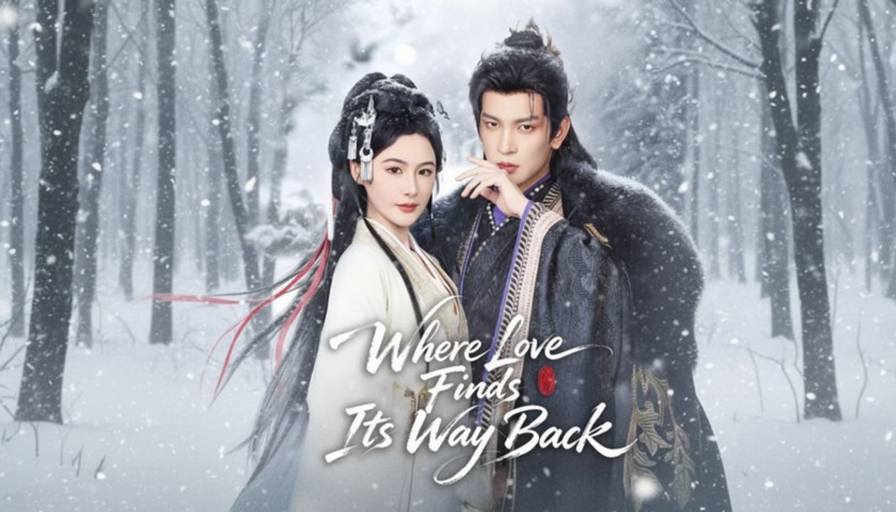 [EngSub] Where Love Finds Its Way Back
