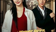 Weight Down Heels Up Crown On- Full Drama Movie English Sub
