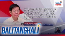 Sen. Lacson - Zaldy Co, isasalang agad sa Senate Blue Ribbon Committee kapag naibalik na sa bansa at payagan ng Sandiganbayan | Balitanghali