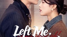 Left Me Now Watch Me Win- English Sub